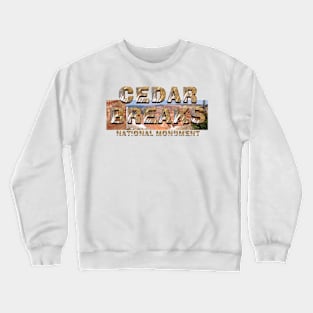 Cedar Breaks National Monument Crewneck Sweatshirt